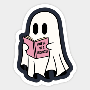 For Recruiters with a Sense of Humor - Ghost, Ghosting, BOO, funny Sticker